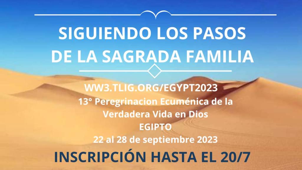 Cierre de la inscripción a la peregrinación a Egipto 22 al 28 de septiembre de 2023: Siguiendo los pasos de la Sagrada Familia