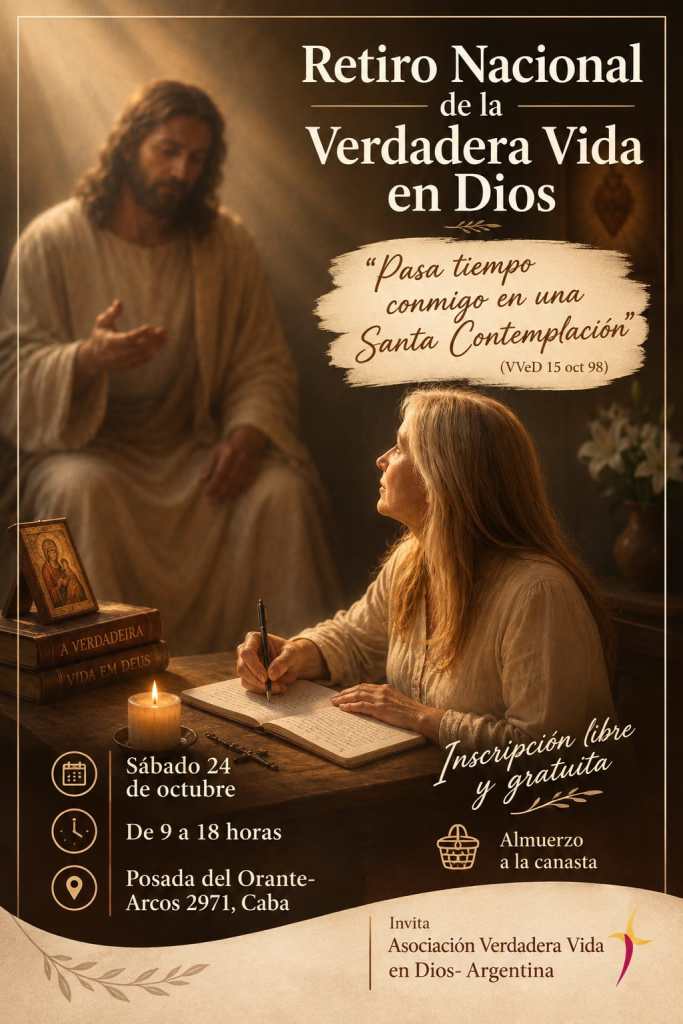 Cartel promocional para un retiro nacional de la Verdadera Vida en Dios, que incluye una imagen de Jesús y una mujer escribiendo. Detalles sobre la fecha, hora y lugar del evento están incluidos.
